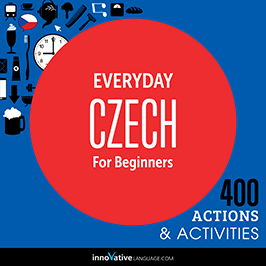 Everyday Czech for Beginners: 400 Actions and Activities audiobook cover