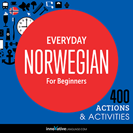 Everyday Norwegian for Beginners: 400 Actions and Activities audiobook cover
