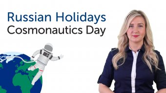 Cosmonautics Day - RussianPod101