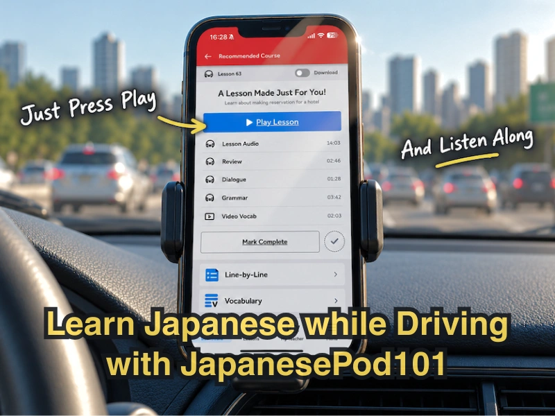 Learn Japanese while driving with JapanesePod101 audio lessons on your phone.