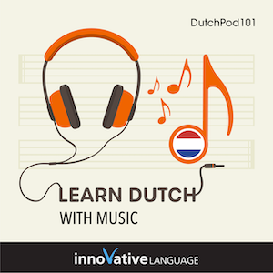 Learn Dutch with Music audiobook cover