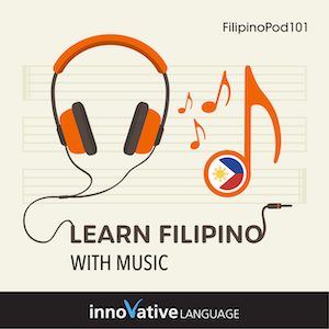 Learn Filipino with Music audiobook cover