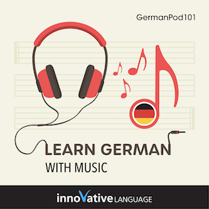 Learn German with Music audiobook cover