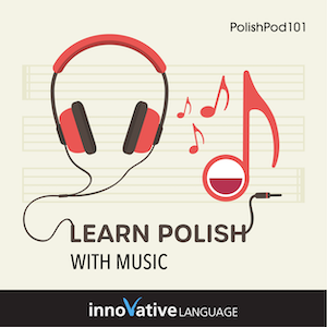 Learn Polish with Music audiobook cover