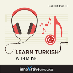 Learn Turkish with Music audiobook cover