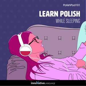 Learn Polish While Sleeping audiobook cover