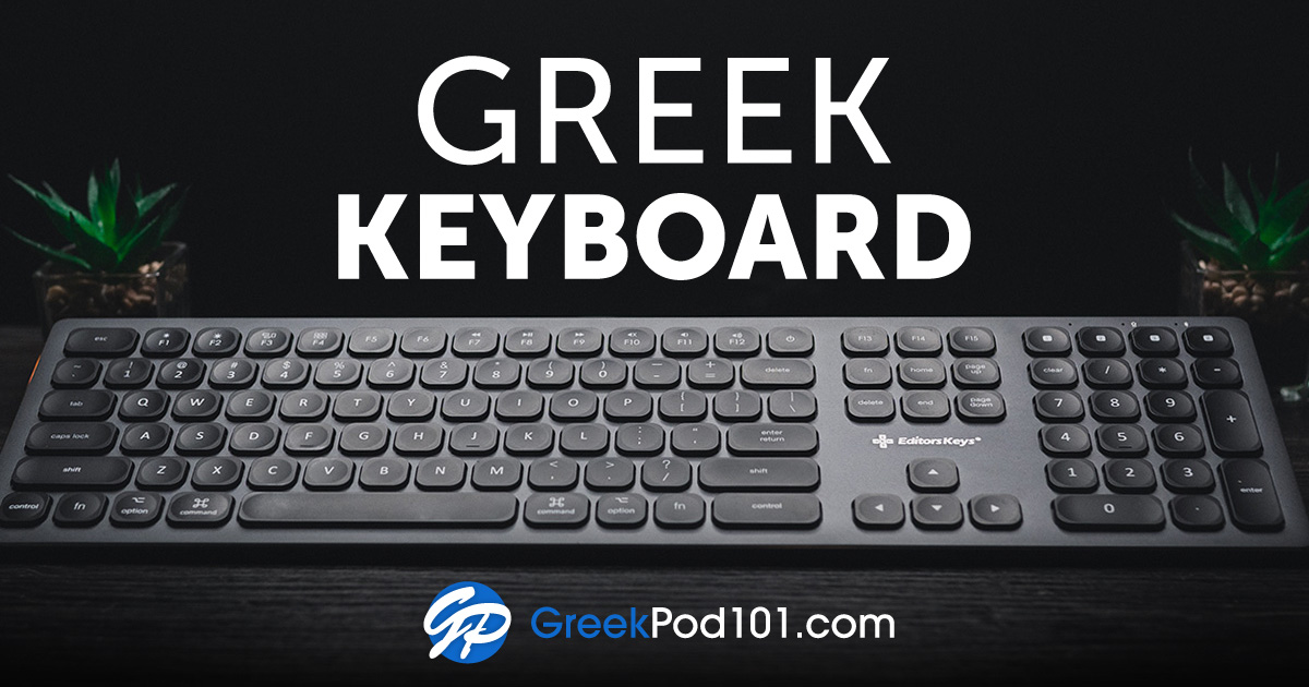 Greek Keyboard: How to Install and Type in Greek