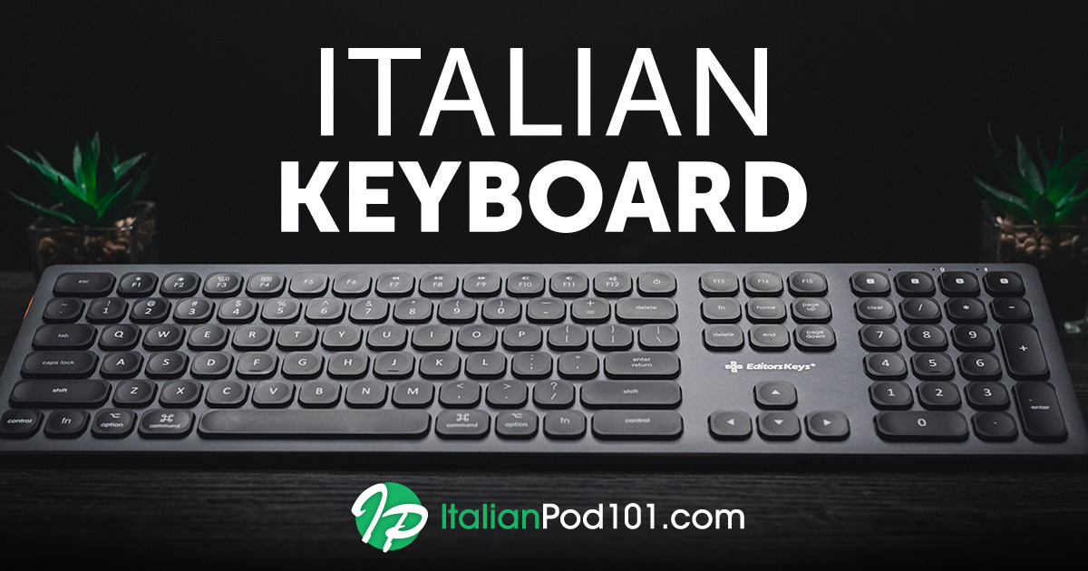 Italian Keyboard: How to Install and Type in Italian