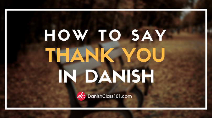The Only Danish Pronunciation Guide You ll Ever Need